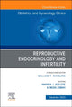 Book cover of: Reproductive Endocrinology and Infertility, An Issue of Obstetrics and Gynecology Clinics. By: Amanda J. Adeleye