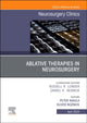 Book cover of: Ablative Therapies in Neurosurgery, An Issue of Neurosurgery Clinics of North America. By: Peter Nakaji