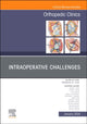 Book cover of: Intraoperative Challenges, An Issue of Orthopedic Clinics. By: Frederick M. Azar