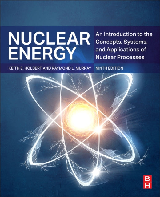 Book cover of: Nuclear Energy. By: Raymond L. Murray