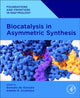 Book cover of: Biocatalysis in Asymmetric Synthesis. By: Gonzalo De Gonzalo
