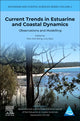 Book cover of: Current Trends in Estuarine and Coastal Dynamics. By: Xiao Hua Wang