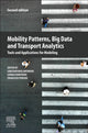 Book cover of: Mobility Patterns, Big Data and Transport Analytics. By: Constantinos Antoniou