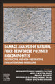 Book cover of: Damage Analysis of Natural Fiber-reinforced Polymer Biocomposites. By: Mohamed Thariq Hameed Sultan