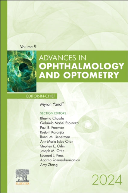 Book cover of: Advances in Ophthalmology and Optometry, 2024. By: Myron Yanoff