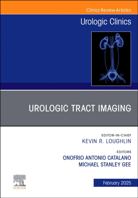 Book cover of: Urologic Tract Imaging, An Issue of Urologic Clinics of North America