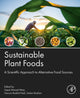 Book cover of: Sustainable Plant Foods. By: Sajad Ahmad Wani