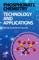 Book cover of: Phosphonate Chemistry, Technology and Applications. By: Konstantinos D. Demadis