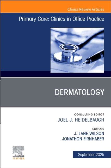 Book cover of: Dermatology, An Issue of Primary Care: Clinics in Office Practice