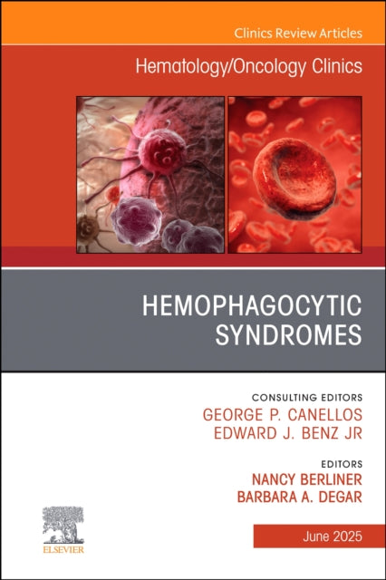 Book cover of: Hemophagocytic Syndromes, An Issue of Hematology/Oncology Clinics of North America
