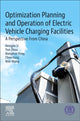 Book cover of: Optimization Planning and Operation of Electric Vehicle Charging Facilities