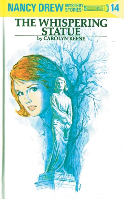 Book cover of: Nancy Drew 14: the Whispering Statue. By: Mildred Augustine Wirt Benson