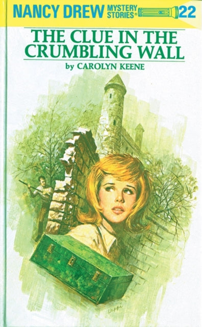Book cover of: Nancy Drew 22: the Clue in the Crumbling Wall