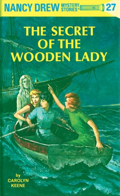 Book cover of: Nancy Drew 27: the Secret of the Wooden Lady. By: Mildred Augustine Wirt Benson