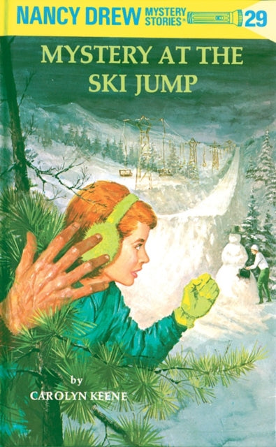 Book cover of: Nancy Drew 29: Mystery at the Ski Jump. By: Mildred Augustine Wirt Benson