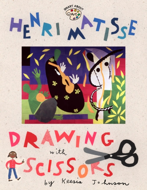 Book cover of: Henri Matisse:Drawing with Scissors (Om). By: Jane O'Connor