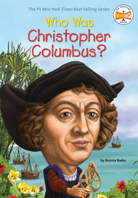 Book cover of: Who Was Christopher Columbus?