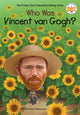 Book cover of: Who Was Vincent van Gogh?