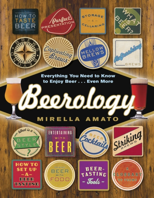 Book cover of: Beerology. By: Mirella Amato