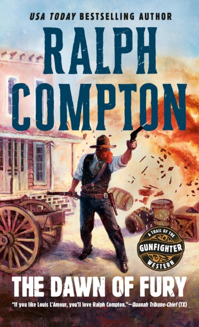 Book cover of: Dawn of Fury. By: Ralph Compton