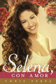 Book cover of: Para Selena, Con Amor