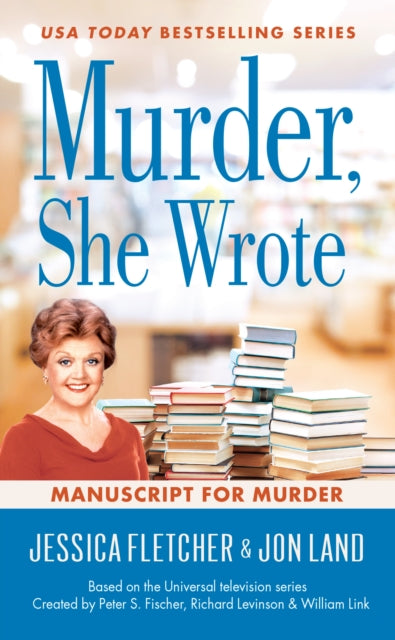 Book cover of: Murder, She Wrote: Manuscript for Murder. By: Jessica Fletcher