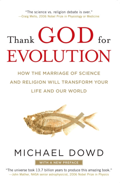 Book cover of: Thank God for Evolution. By: Michael Dowd