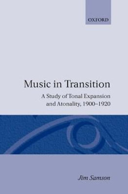 Book cover of: Music in Transition. By: Jim Samson