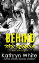 Book cover of: Behind the Scenes. By: Kathryn White