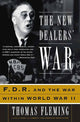 Book cover of: New Dealers' War. By: Thomas J. Fleming