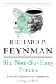 Six Not-So-Easy Pieces