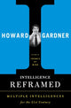 Book cover of: Intelligence Reframed. By: Howard Gardner