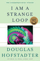 I Am a Strange Loop 9780465030798 Douglas R. Hofstadter