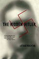 Book cover of: Hidden Hitler. By: Lothar Machtan