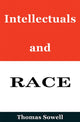 Book cover of: Intellectuals and Race. By: Thomas Sowell