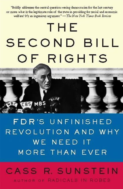 Book cover of: Second Bill of Rights. By: Cass R. Sunstein
