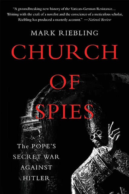Book cover of: Church of Spies. By: Mark Riebling