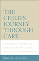 Book cover of: Child's Journey Through Care. By: Dorota Iwaniec