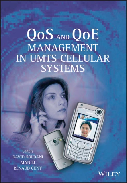 Book cover of: QoS and QoE Management in UMTS Cellular Systems