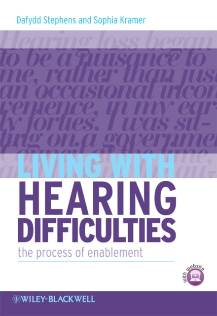 Book cover of: Living with Hearing Difficulties. By: Dafydd Stephens