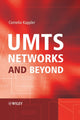 Book cover of: UMTS Networks and Beyond. By: Cornelia Kappler