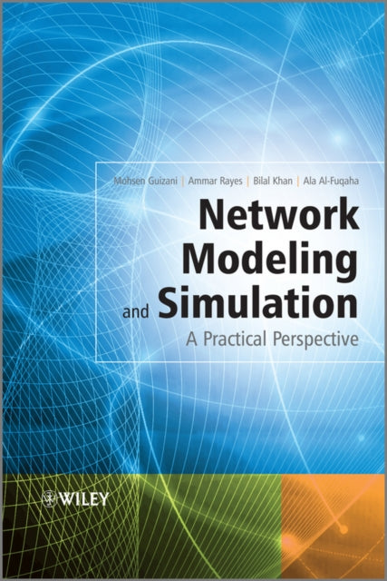 Book cover of: Network Modeling and Simulation. By: Mohsen Guizani, Osama Qadan