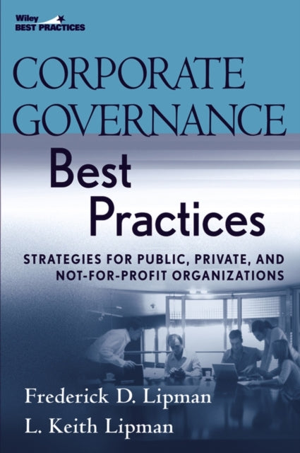 Book cover of: Corporate Governance Best Practices. By: Frederick D. Lipman