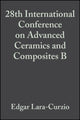 Book cover of: 28th International Conference on Advanced Ceramics and Composites B, Volume 25, Issue 4