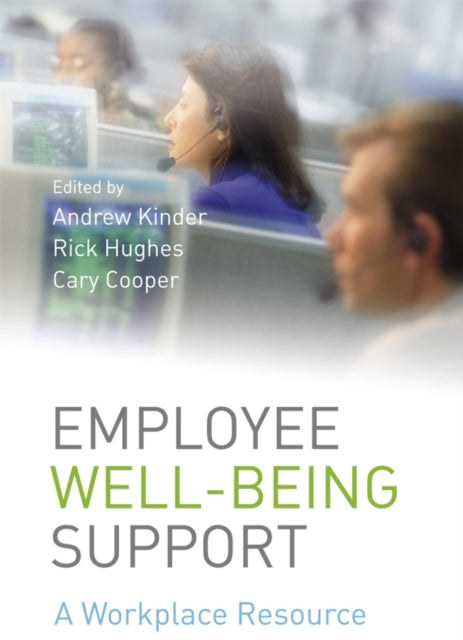Book cover of: Employee Well-being Support. By: Andrew Kinder