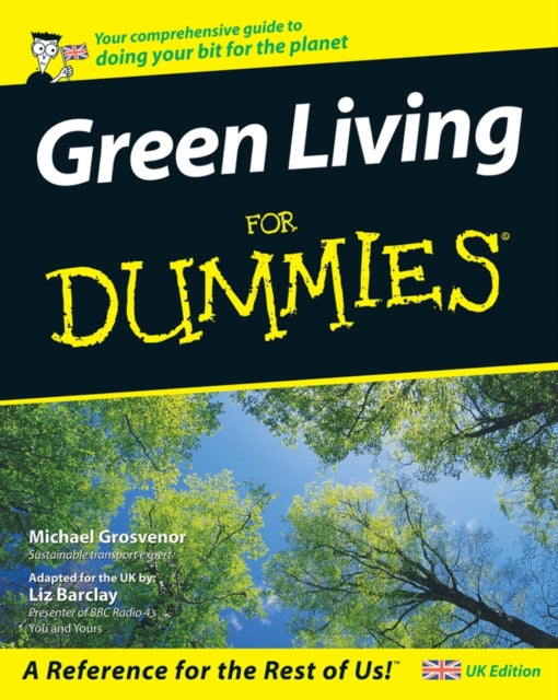 Book cover of: Green Living For Dummies. By: Liz Barclay