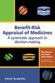 Book cover of: Benefit-Risk Appraisal of Medicines. By: Sam Salek