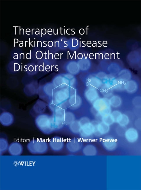 Book cover of: Therapeutics of Parkinson's Disease and Other Movement Disorders