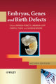 Book cover of: Embryos, Genes and Birth Defects. By: Patrizia Ferretti