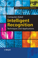 Book cover of: Computer-Aided Intelligent Recognition Techniques and Applications. By: Muhammad Sarfraz